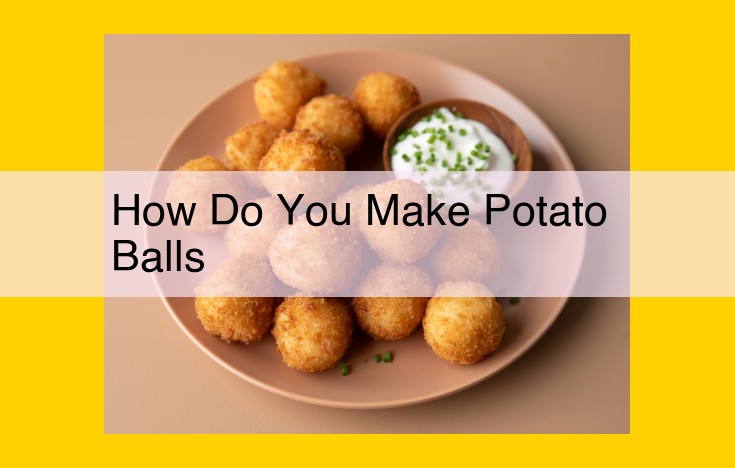 Potato Balls: Crispy Appetizer or Side Dish with Dippable Delights