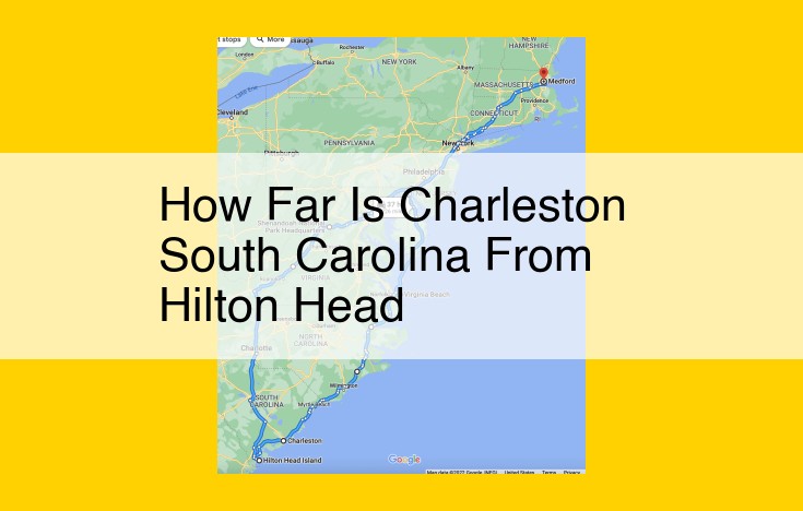 Optimizing Title for SEO: Travel Options and Distance between Charleston and Hilton Head Island