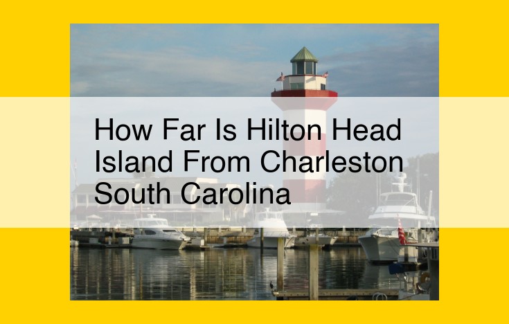 Hilton Head Island: A Coastal Getaway Near Historic Charleston