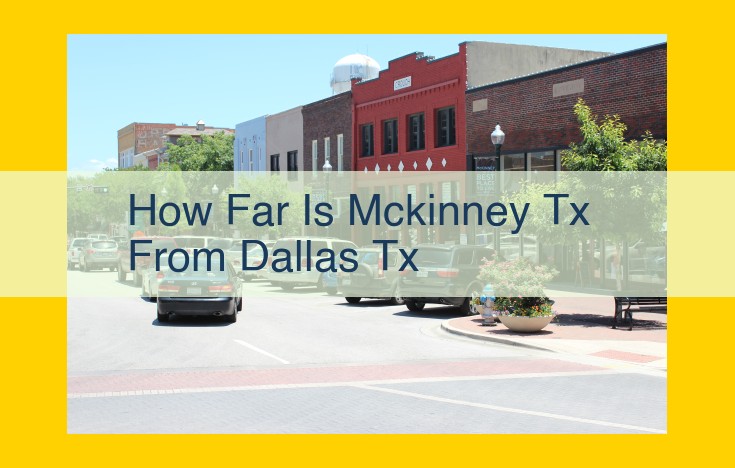 McKinney: A Thriving City in the Heart of DFW Metroplex