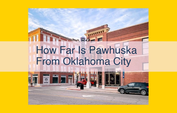 Pawhuska: A Quaint Getaway Less Than 2 Hours from Oklahoma City