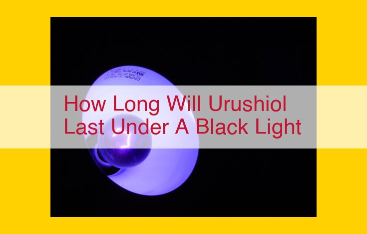 Fluorescence of Urushiol Under Black Light: Exploring the Invisible Glow