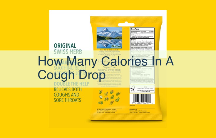 Discover the Caloric Content of Cough Drops and Sugar-Free Options