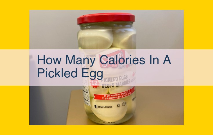 Pickled Eggs: Calorie Count, Health Benefits, and Culinary Significance