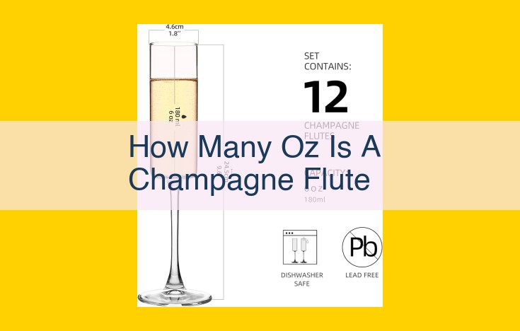 Ultimate Guide to Champagne Flute Sizes: Capacity, Style, and Perfect Pouring