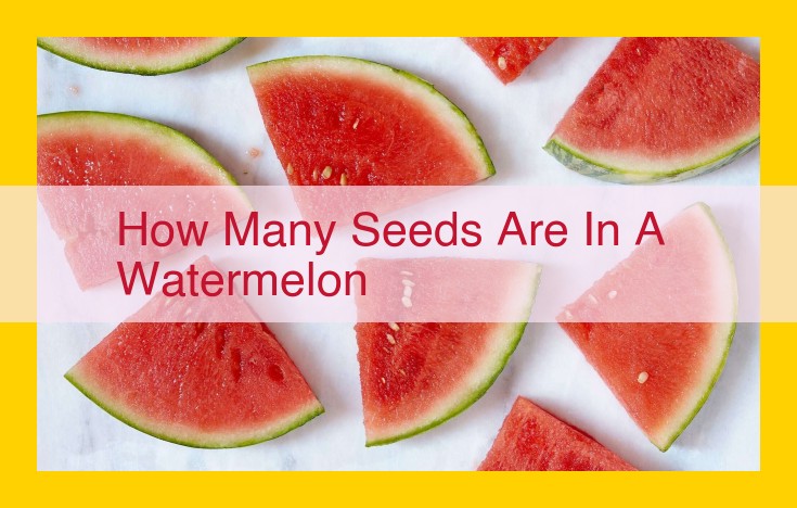 Discover the Abundance of Seeds in Watermelons: Nature's Plan for Propagation