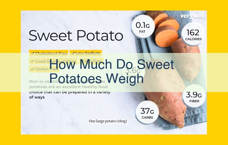 Sweet Potato Weight: Factors Influencing Size and Weight