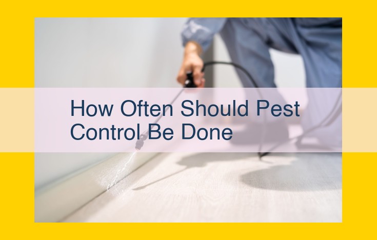 Pest Control Frequency: Expert Guide for Optimal Home Protection