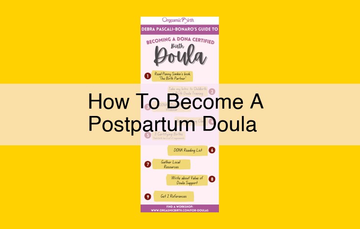 Postpartum Doula Training & Certification: Top-Rated Educational Institutions