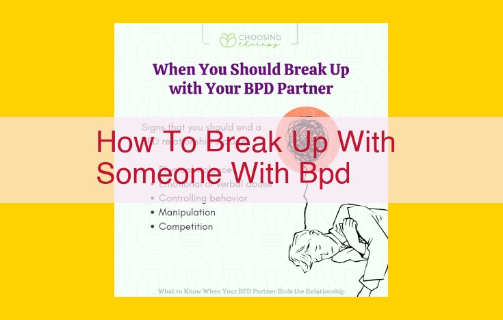 Navigating Breakups with Borderline Personality Disorder: A Guide to Sensitivity and Empathy