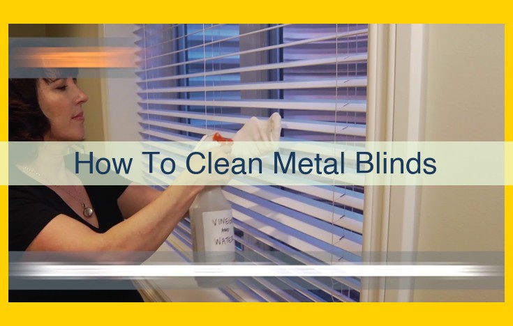 A Comprehensive Guide to Cleaning Metal Blinds: Dry Dusting, Wet Cleaning, and Ultrasonic Methods