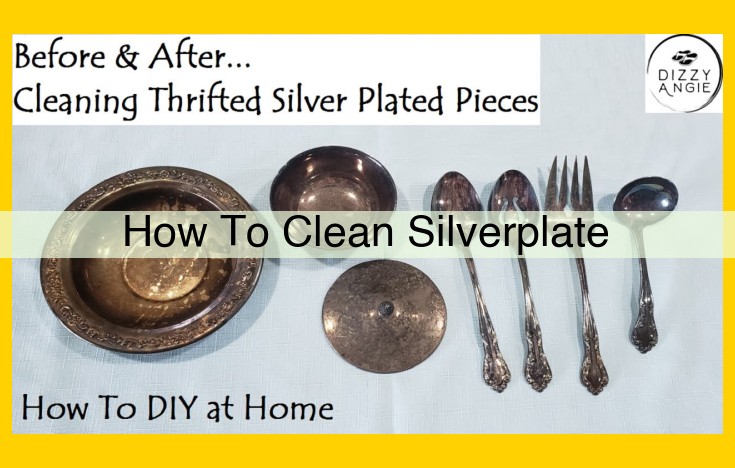 Silverplate Cleaning: Solutions and Safety Precautions for Spotless Results