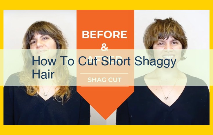 Step-by-Step Guide to Trimming Shaggy Hair at Home