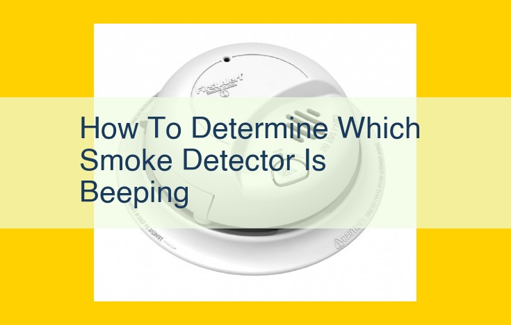 Troubleshoot Beeping Smoke Detectors: Steps for Battery Replacement, Dust Removal, and Troubleshooting