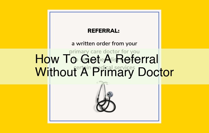 Alternatives to Primary Care: Accessing Specialists and Referrals without an Appointment