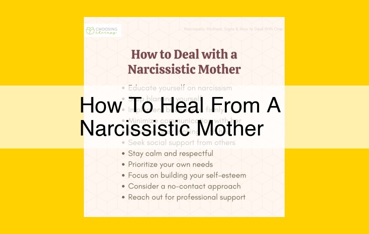 How to Heal from a Narcissistic Mother: Essential Steps for Recovery