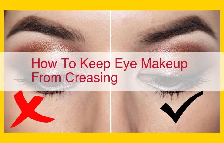 Ultimate Guide to Banish Creasing: Pro Tips for Flawless Eye Makeup