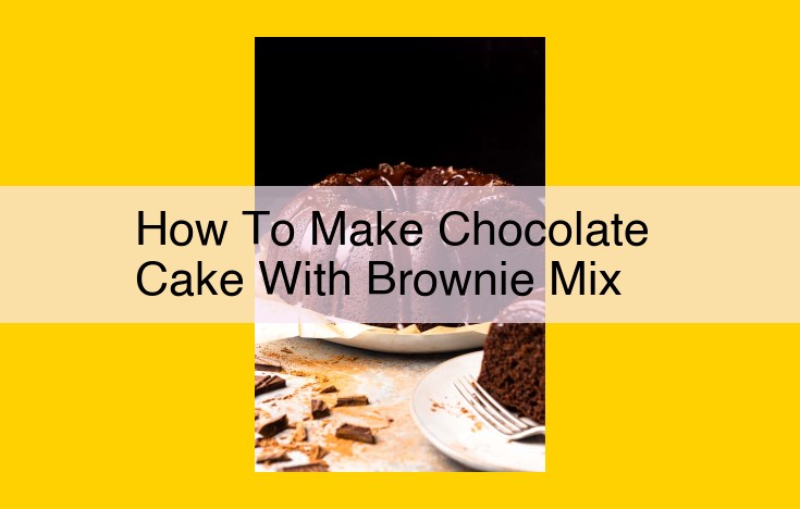 Chocolate Cake from Brownie Mix: Easy Recipe with Essential Ingredients