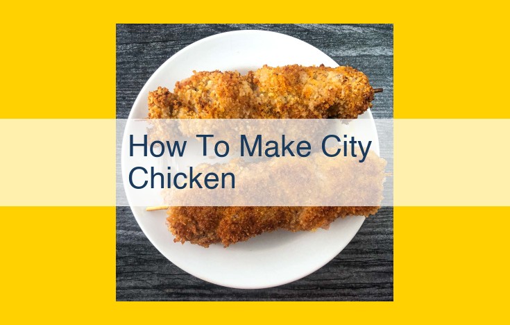 City Chicken: A Budget-Friendly Southern Delicacy