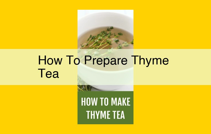 Discover the Delightful Benefits of Thyme Tea: Brewing Methods and Flavor Enhancements