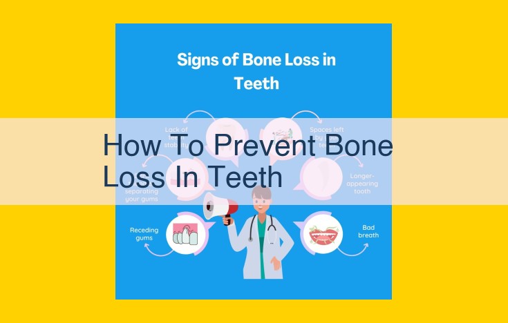 Preventing Bone Loss in Teeth: Essential Oral Hygiene Habits, Diet, and Check-ups