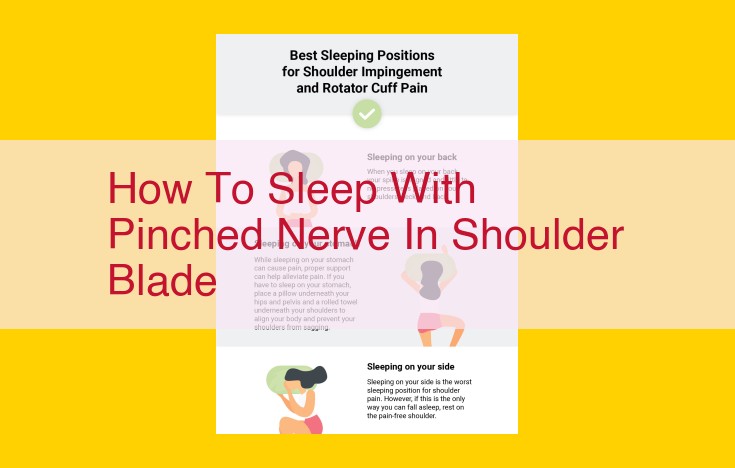 Pinched Nerve in Shoulder Blade Sleep: Understanding Causes, Symptoms, and Solutions