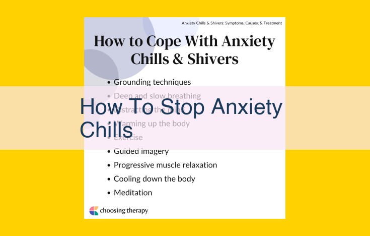 How to Effectively Manage Anxiety Chills: Physiological and Psychological Strategies