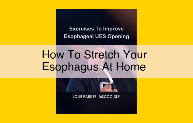 Esophageal Dilation: A Guide to Widening a Narrowed Esophagus