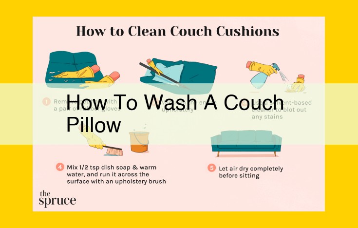 Expert Guide: Ultimate Couch Pillow Cleaning for Pristine Comfort