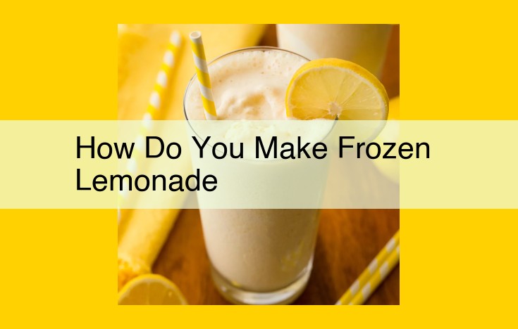 Easy Frozen Lemonade: A Refreshing Slushy Treat