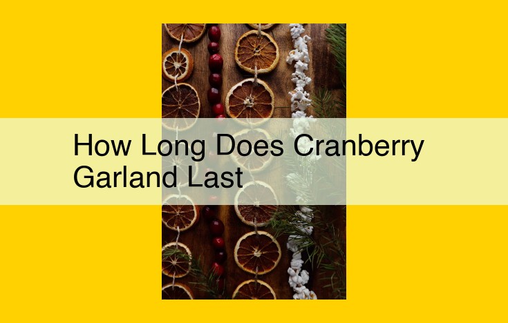 Maximize the Lifespan of Cranberry Garlands: Essential Storage and Environmental Considerations