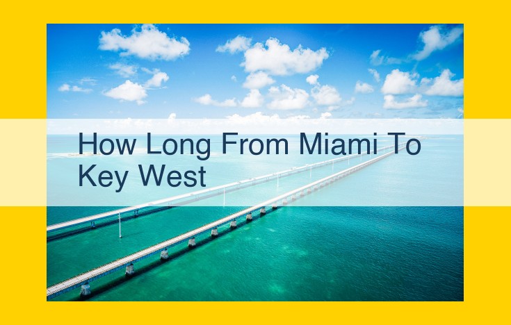 Miami to Key West Travel Options: Compare Flight, Drive, and Ferry Times