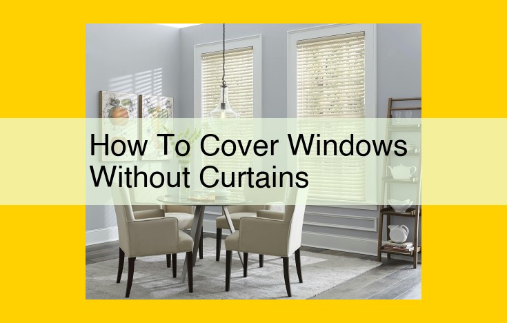 Optimize Window Covering Solutions: Enhance Functionality and Aesthetics for Your Home