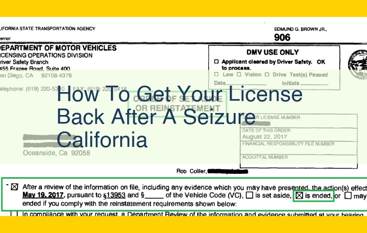 Regaining Your California Driver's License After a Seizure: Essential Steps for Medical Clearance