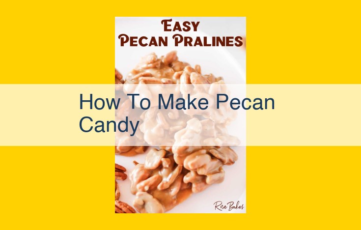 Indulge in the Art of Crafting Pecan Pralines: A Delectable Guide