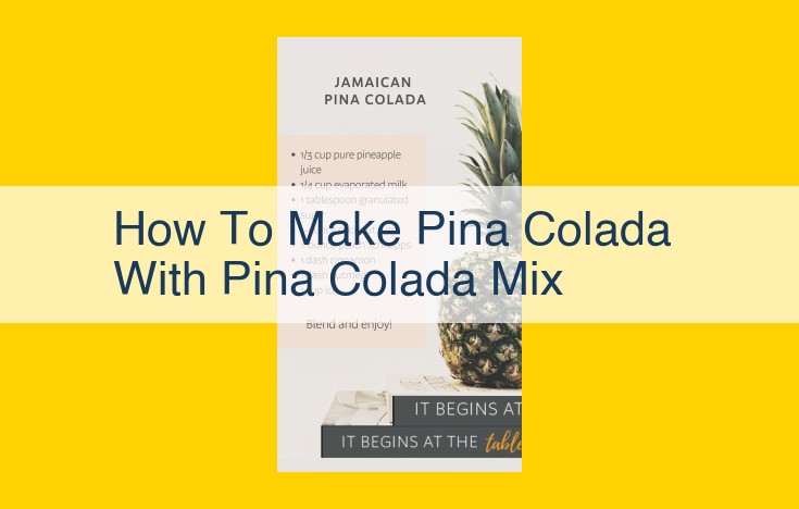 Craft the Perfect Piña Colada: Essential Ingredients, Variations, and Delightful Twists