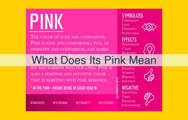 Pink: Exploring Its Cultural, Social, and Scientific Significance