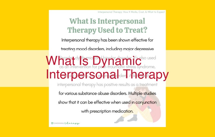 Break Negative Relationship Patterns with Dynamic Interpersonal Therapy (DIT)