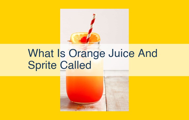 Experience the Ultimate Citrus Fusion: Refreshing Orange Juice and Sprite