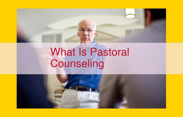 Comprehensive Pastoral Counseling: Integrating Faith and Well-being