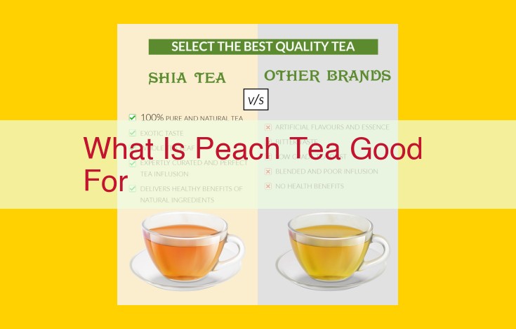 Unveiling the Health Benefits of Peach Tea: Your Source of Antioxidants, Vitamin C, and Anti-Inflammatory Power