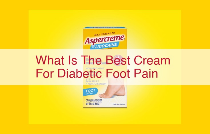 Diabetic Foot Creams: Specialized Care for Relief, Treatment, and Prevention