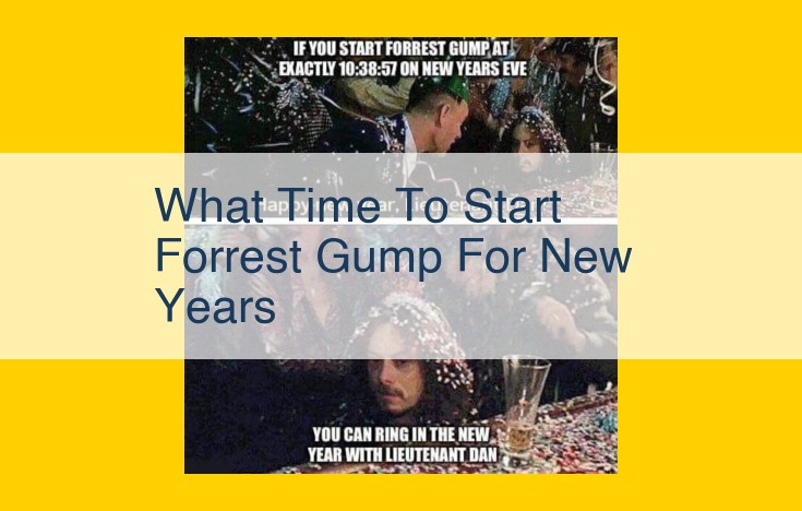 Ring in the New Year with Forrest Gump: Start Time for a Midnight Countdown