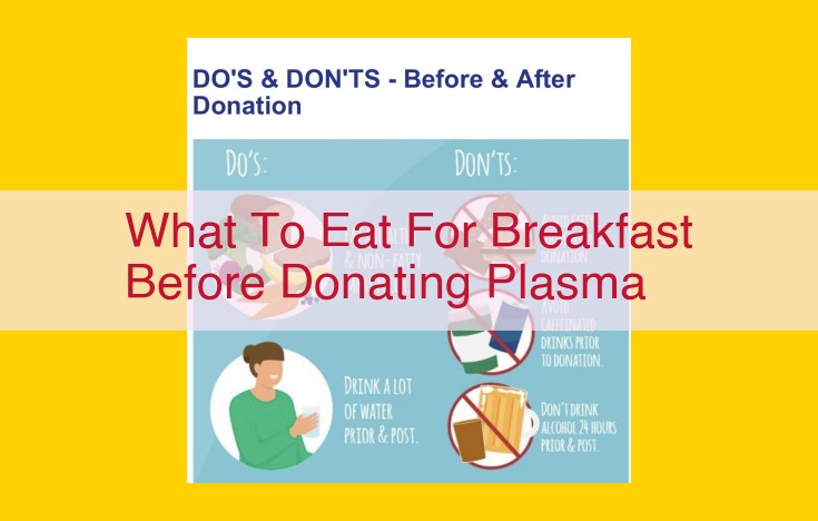 Fuel Your Body Before Plasma Donation: The Ultimate Pre-Donation Breakfast Guide