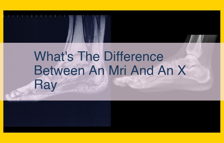 MRI vs. X-rays: Differences in Medical Imaging, Applications, and Advantages
